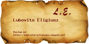 Lubovits Eligiusz névjegykártya
